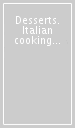 Desserts. Italian cooking school