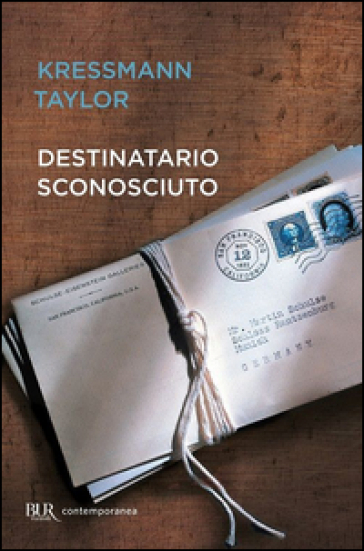 Destinatario sconosciuto - Katherine Kressmann Taylor