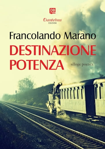 Destinazione Potenza - Francolando Marano