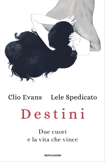 Destini - Clio Evans - Lele Spedicato