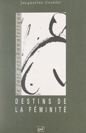 Destins de la féminité