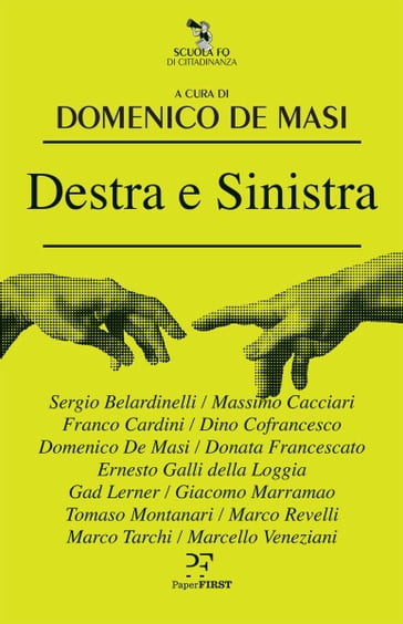Destra e sinistra - Domenico De Masi