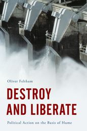 Destroy and Liberate