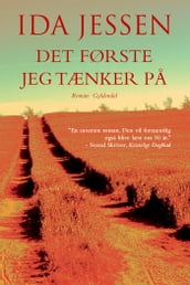 Det første jeg tænker pa