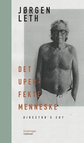 Det uperfekte menneske. Director s cut