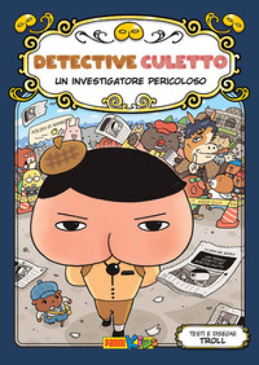 Detective culetto. Ediz. a colori. 6. - Troll - Libro - Mondadori Store