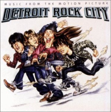 Detroit rock city - O.S.T.