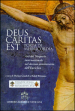 Deus caritas est. Porta di misericordia. Atti del simposio internazionale nel decimo anniversario dell Enciclica