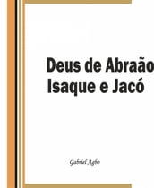 Deus de Abraão, Isaque e Jacó