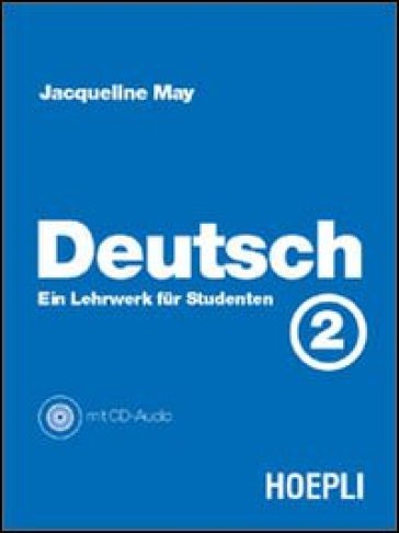 Deutsch. 2.Ein Lehrwerk fur Studenten - Jacqueline May