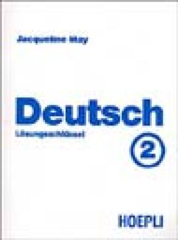 Deutsch. 2.Losungsschlussel - Jacqueline May