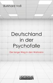 Deutschland in der Psychofalle