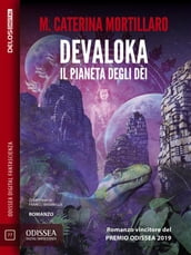 Devaloka Il pianeta degli dèi