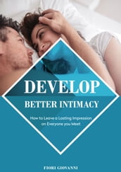 Develop Better Intimacy