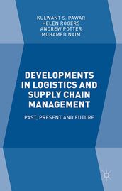Developments in Logistics and Supply Chain Management