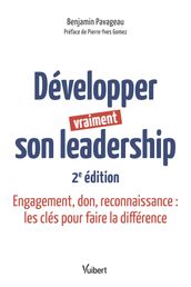 Développer vraiment son leadership