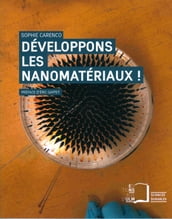 Développons les nanomatériaux !