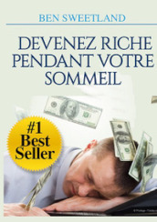 Devenez riche pendant votre sommeil