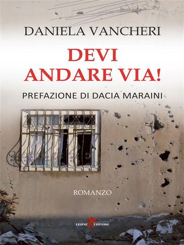 Devi andare via! - Daniela Vancheri