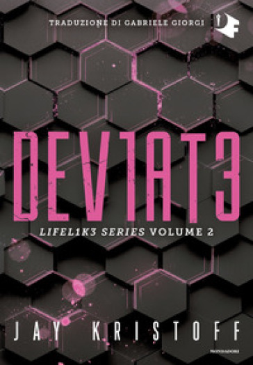 Deviate. Lifel1k3 series. 2. - Jay Kristoff