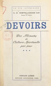 Devoirs (3). Dix minutes de culture spirituelle par jour