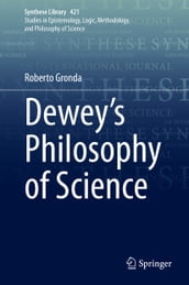 Dewey s Philosophy of Science