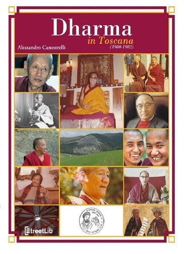 Dharma in Toscana (1980-1982) - Alessandro Canestrelli