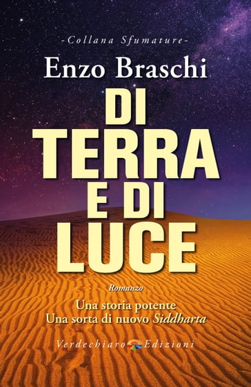 Di Terra e di Luce - Enzo Braschi (Bisonte Che Corre)