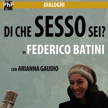 Di che sesso sei? - Federico Batini