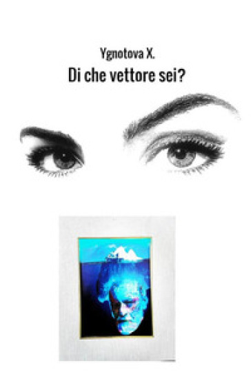 Di che vettore sei? - Ygnotova X.