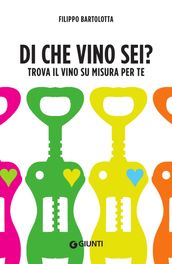 Di che vino sei?