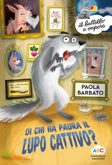 Di chi ha paura il lupo cattivo? - Paola Barbato