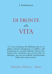 Di fronte alla vita