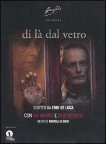 Di là dal vetro. Il film. DVD