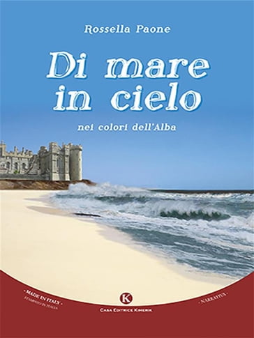 Di mare in cielo - Rossella Paone