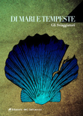 Di mari e tempeste