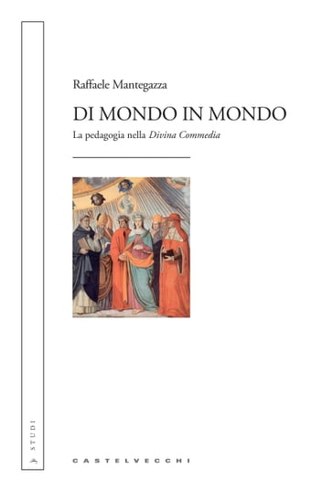 Di mondo in mondo - Raffaele Mantegazza