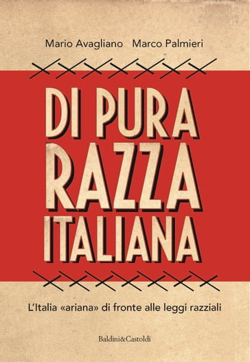 Di pura razza italiana - Marco Palmieri - Mario Avagliano
