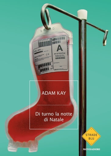 Di turno la notte di Natale - Adam Kay