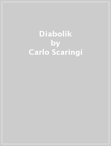 Diabolik - Carlo Scaringi