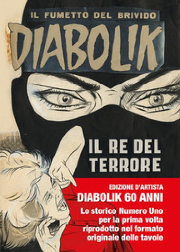 Diabolik. Il re del terrore - Angela Giussani - Luciana Giussani