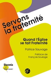 Diaconia : quand l Eglise se fait fraternité