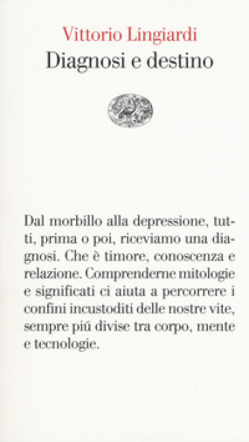 Diagnosi e destino - Vittorio Lingiardi