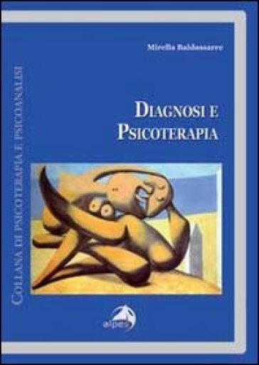 Diagnosi e psicoterapia - Mirella Baldassarre | 
