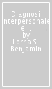 Diagnosi interpersonale e trattamento dei disturbi di personalità