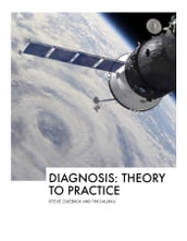Diagnosis: From Theory to Practice