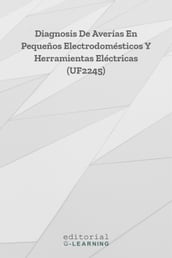 Diagnosis de averías en pequeños electrodomésticos y herramientas eléctricas (UF2245)