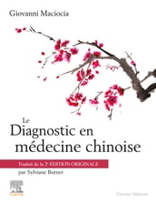 Le Diagnostic en médecine chinoise