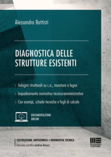 Diagnostica delle strutture esistenti - Alessandro Battisti