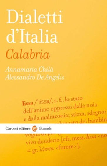 Dialetti d'Italia: Calabria - Annamaria Chilà - Alessandro De Angelis